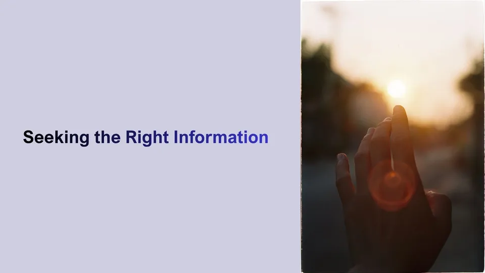 Seeking the Right Information